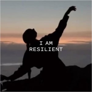 I am resilient